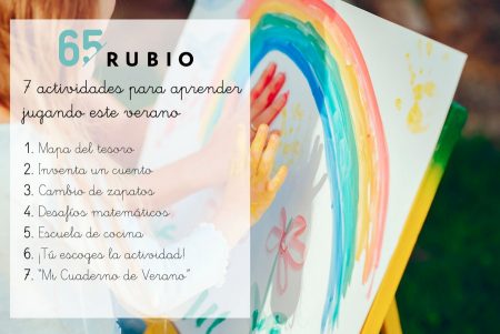 RUBIO te propone 7 actividades para que los peques aprendan jugando este verano