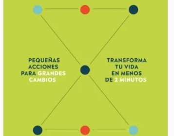 10 microhábitos para mejorar tu salud.